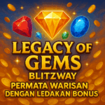 Legacy of Gems Blitzway