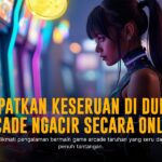 Eksplorasi Seru Game Arcade JILI yang Bikin Ketagihan