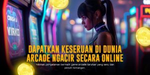 Eksplorasi Seru Game Arcade JILI yang Bikin Ketagihan