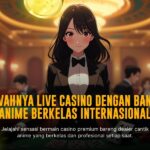 Raih Kemenangan Maksimal di Baccarat Evolution Gaming